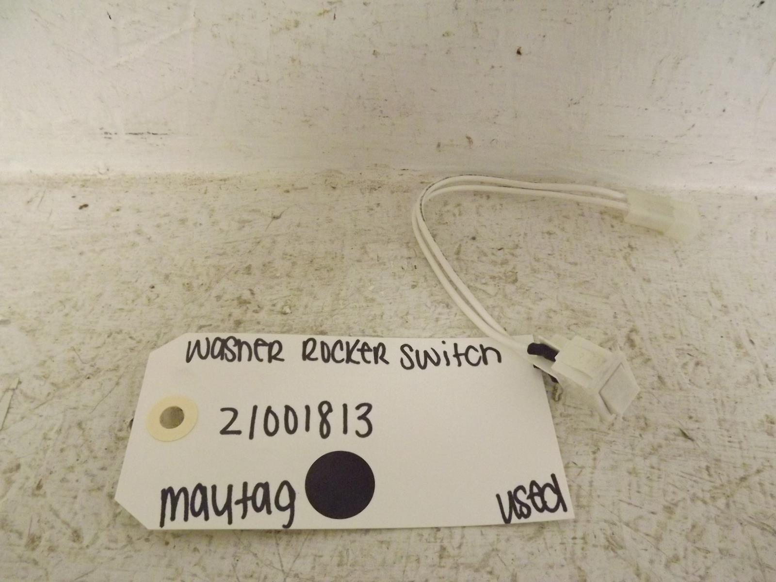 Maytag Washer 21001813 Rocker Switch Used Maytag Washer 21001813 Rocker Switch Used